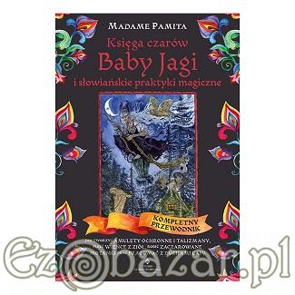 Księga czarów Baby Jagi i słowiańskie praktyki magiczne, Madame Pamita